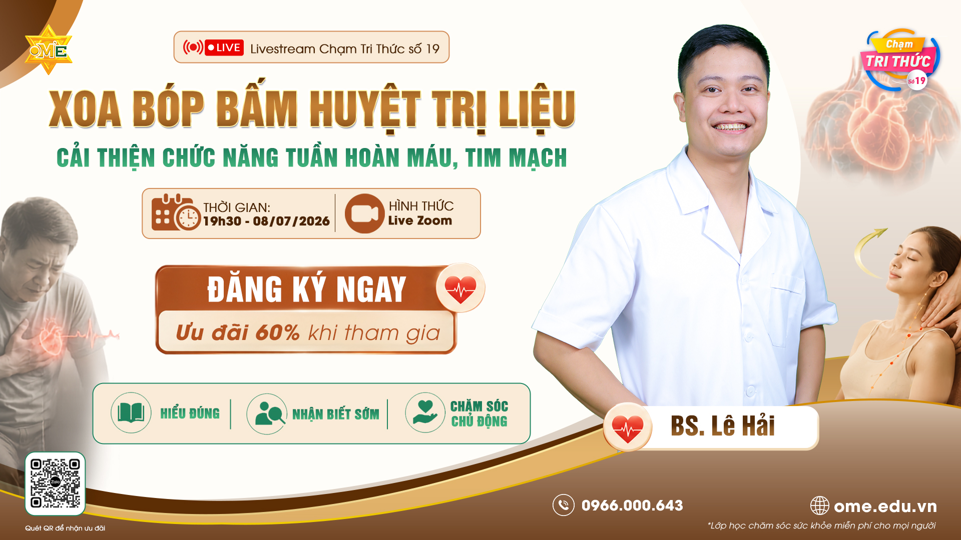 [RECAP] LIVESTREAM “CHẠM TRI THỨC” SỐ 19: XOA BÓP BẤM HUYỆT TRỊ LIỆU HỖ TRỢ CẢI THIỆN CHỨC NĂNG TUẦN HOÀN MÁU, TIM MẠCH