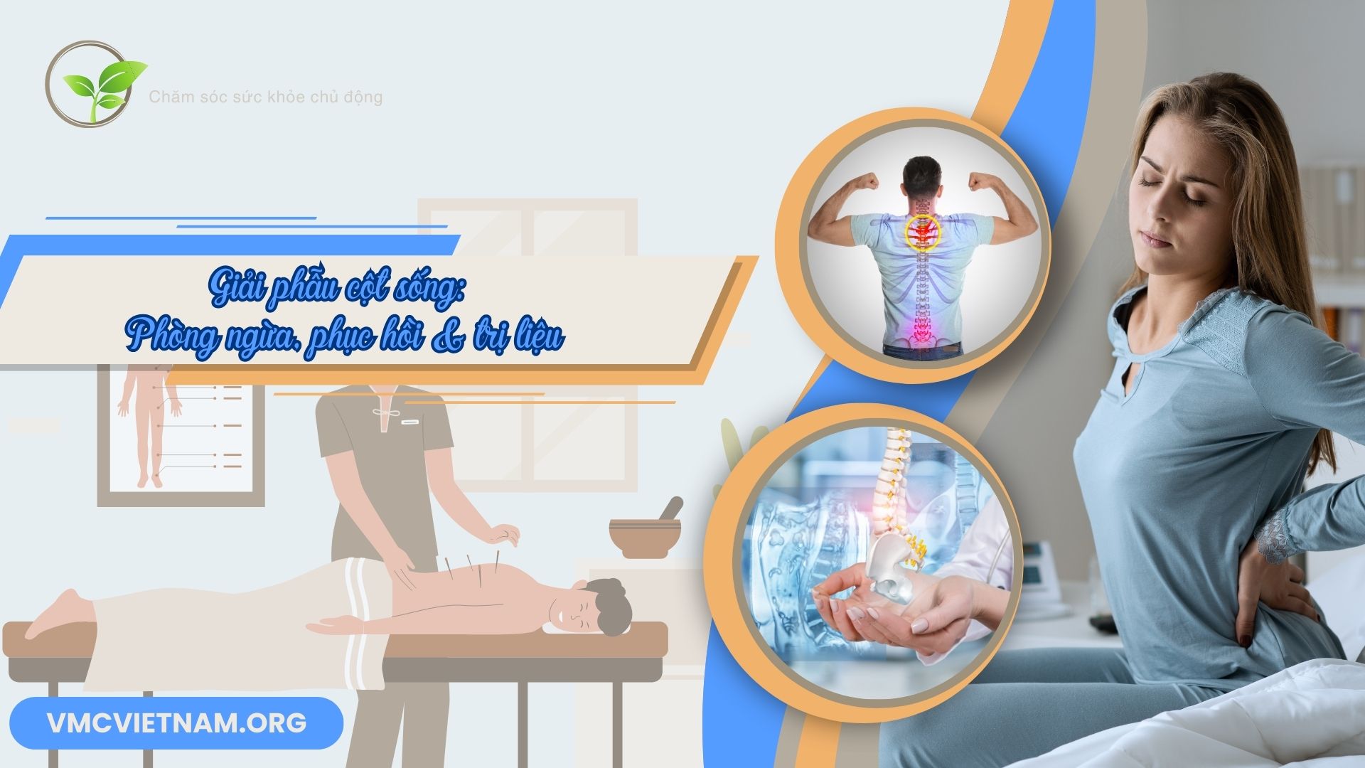 GIẢI PHẪU CỘT SỐNG: PHÒNG NGỪA, PHỤC HỒI & TRỊ LIỆU