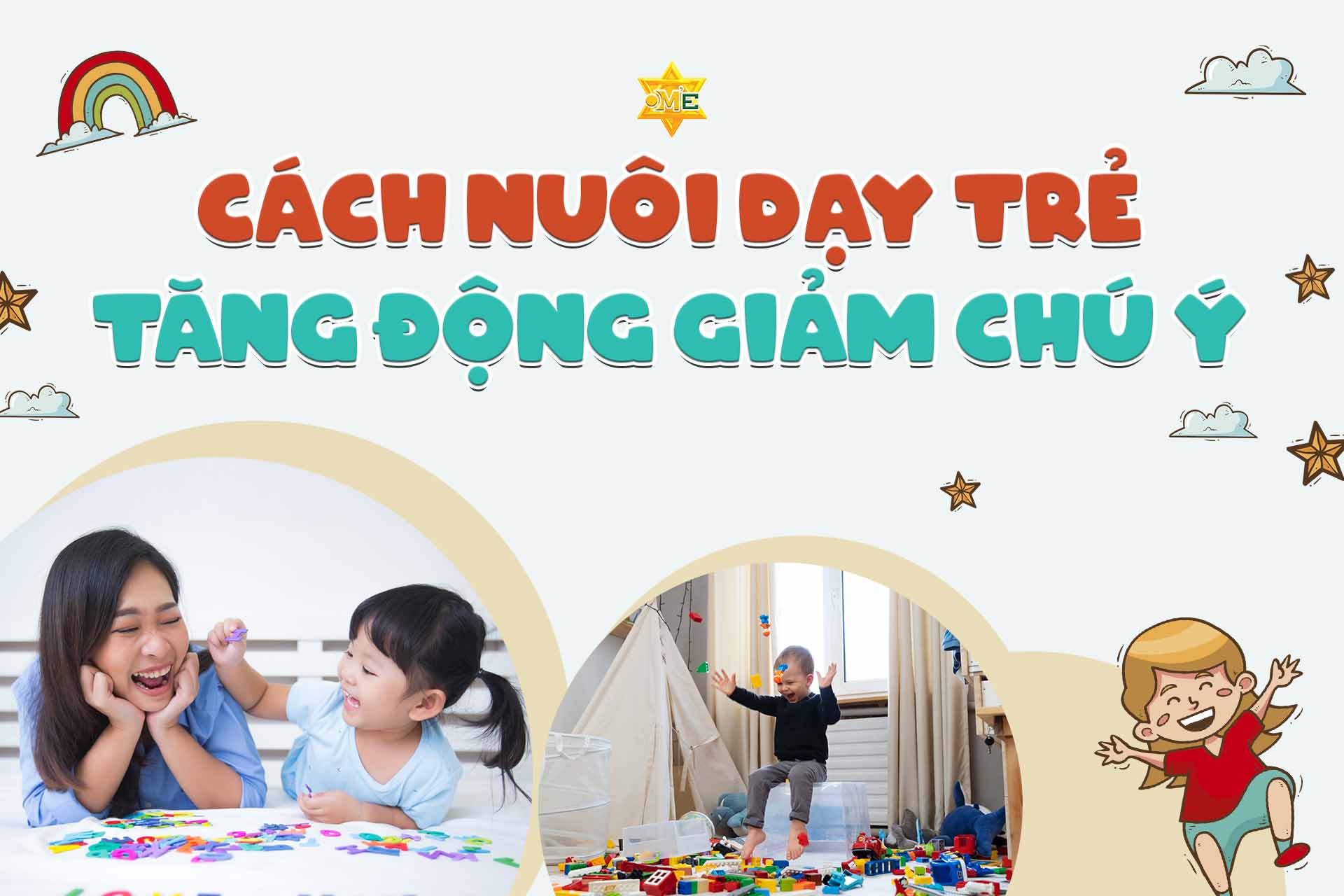 Cách nuôi dạy trẻ tăng động giảm chú ý