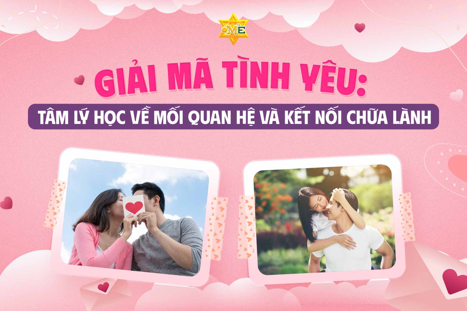 Giải mã tình yêu: Tâm lý học về mối quan hệ và kết nối chữa lành