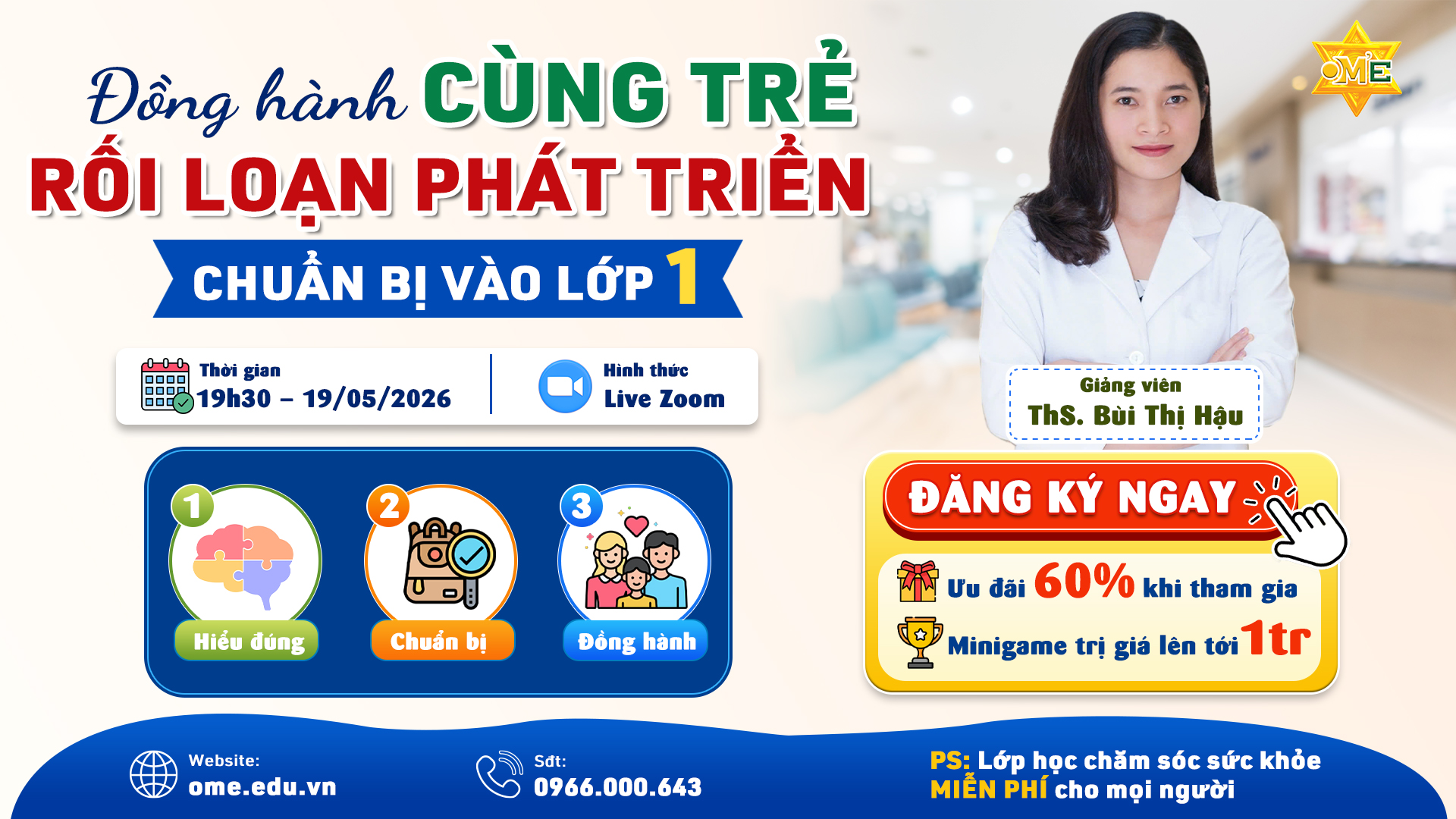 LỚP 1 KHÔNG PHẢI CUỘC ĐUA: CHIẾN LƯỢC ĐỒNG HÀNH CÙNG TRẺ RỐI LOẠN PHÁT TRIỂN