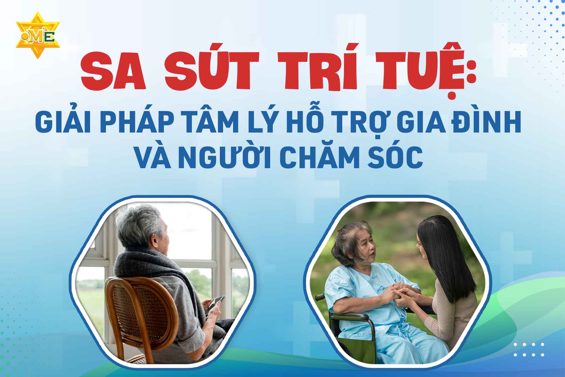 Sa sút trí tuệ: Giải pháp tâm lý hỗ trợ gia đình và người chăm sóc
