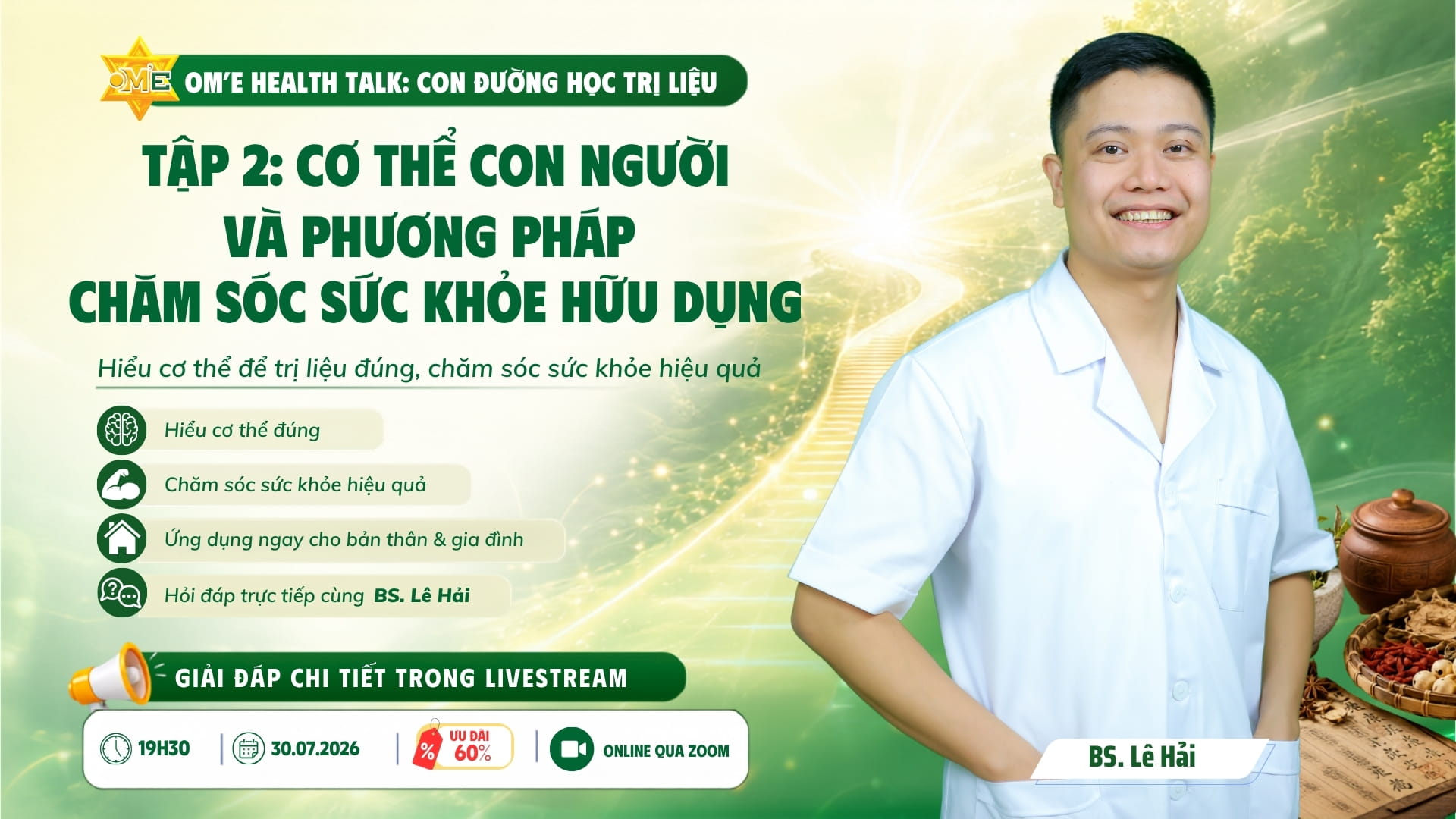 Talkshow “Con Đường Trị Liệu” – Tập 2: Cơ Thể Con Người Và Những Kiến Thức Nền Tảng Người Học Trị Liệu Cần Biết